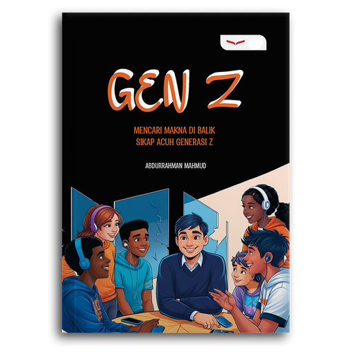 Gen Z (Mencari Makna Di Balik Sikap Acuh Generasi Z)